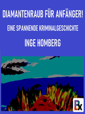 cover image of Diamantenraub für Anfänger!